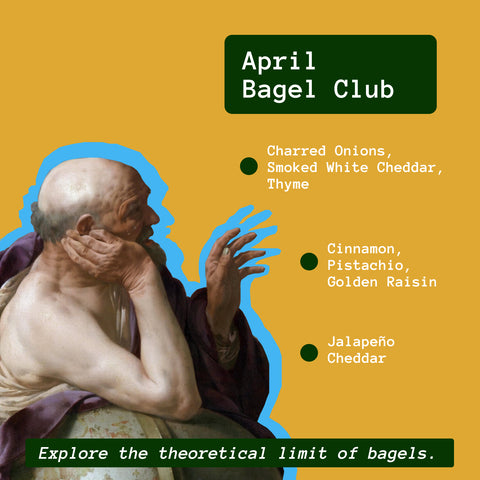 April Bagel Club